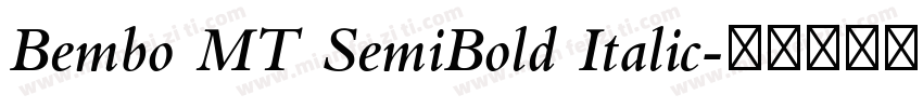 Bembo MT SemiBold Italic字体转换